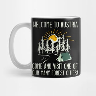 Welcome to Austria - Forest Citie Mug